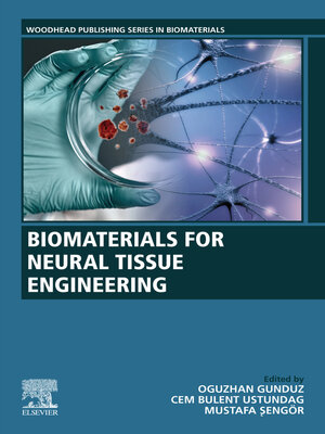 cover image of Biomaterials for Neural Tissue Engineering